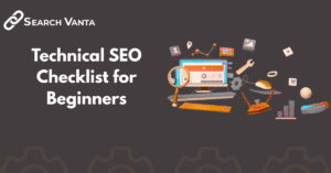 Technical SEO checklist overview for beginners